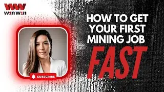 How to get you first mining job FAST