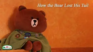 Virtual Campfire 2020 - How the Bear Lost His Tail