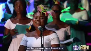 My Savior's Love by Dr George Mensah Essilfie. Performed by The Symphonials GH