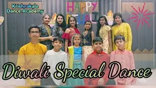 Diwali Special Dance Performance | Krishnakala Dance Academy | Shaan Song | Happy Diwali - 22 | KKDA