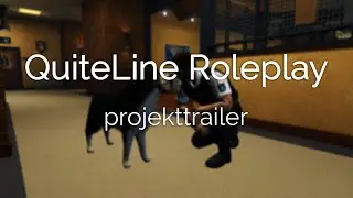 QuiteLine RP Trailer remastered