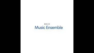 Breve Music Ensemble: Calcutta Rag by George L. Cobb