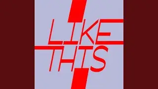 Like This