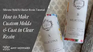 How to Make Custom Molds & Cast in Clear Resin | Silicone Mold & Glacier Resin Tutorial