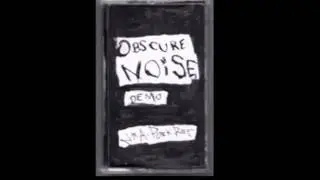 Noise Artist - Obscure Noise [DEMO TAPE] [FULL TAPE]