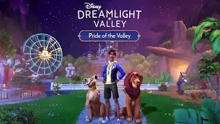 Disney Dreamlight Valley: PRIDE OF THE VALLEY!