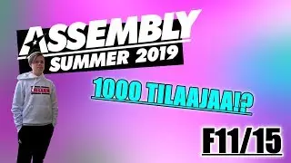 ASSEMBLY SUMMER 2019 | PAIKKA F11/15 | TILAUKSET N&Auml;KYY RUUDULLA