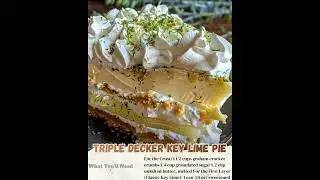 Triple Decker Key Lime Pie