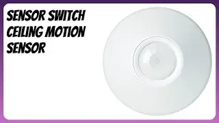 REVIEW (2026): Sensor Switch Ceiling Motion Sensor. Features