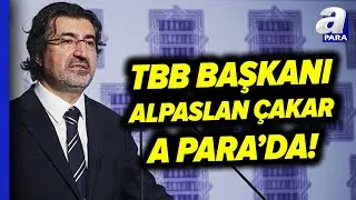 TBB Başkanı Alpaslan Çakar: 