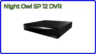REVIEW (2026): Night Owl SP 12 DVR. ESSENTIAL details.