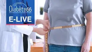 Live N°8 l Diabète et Obésité l Dr. MORTINIERA