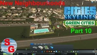 Cities Skyline | Part 10 |  Building New Area's| Clean Up Crew Scenario