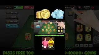 DLS25 FREE 100000+ Coins and 3000+ Gems