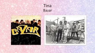 Tina (besedilo) - Bazar