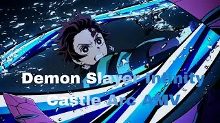 Demon Slayer: Infinity Castle Arc [AMV] AMV-MIX ,Anime-mix