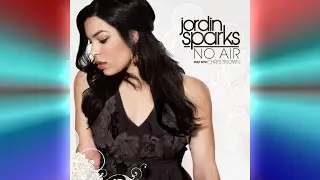 Jordin Sparks - No Air (feat. Chris Brown)