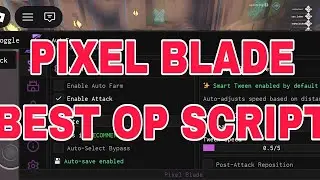 [BEST] Pixel Blade Script Kill Aura, Auto Farm, Max Upgrade [Roblox 2025]