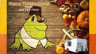 Happy Thanksgiving from the One Fat Frog family throwback video - Orlando Food Truck manufacturer