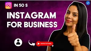 How to CREATE an INSTAGRAM ACCOUNT for BUSINESS in 50 S