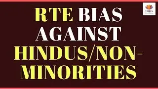 How Biases In The RTE Act Impact Non-Minority Institutions | Arihant Pawariya | #SrijanTalks