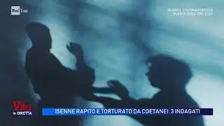 Moncalieri, 15enne rapito e torturato da tre coetanei - Vita in diretta 03/11/2025
