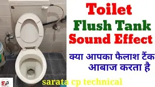Toilet flush sound effect | How to fix toilet flush valve | Toilet flush