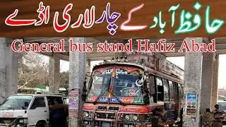 Lariadda Hafiz Abad||General bus stand Hafiz Abad||HafizAbad k 4 Lari Adde||Majeed Express Chamb