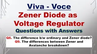 Zener Diode as Voltage Regulator | Viva-Voce | Practical File