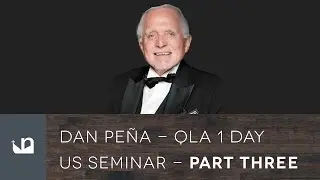 Dan Pe&ntilde;a - QLA 1 Day US Seminar - Part Three