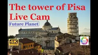 The Tower of Pisa Live Cam  |  Italy |   |  Future Planet  |