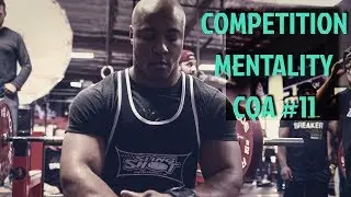 Mental and Physical Prep for Competitors? CQA #11