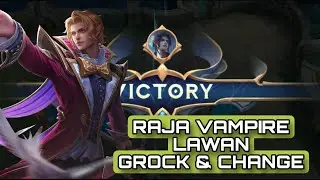 Raja Vampire Lawan Grock dan Change di Mid Lane