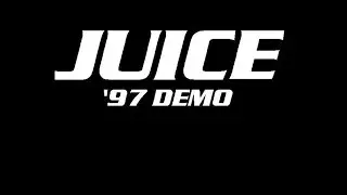Juice (Full Demo) 1997