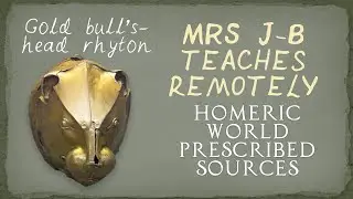 GCSE Classical Civilisation - Homeric World Prescribed Source - gold lion-head rhyton