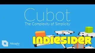 IndieSider #16: Cubot by Nicolas Pierre-Loti-Viaud