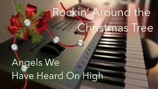 Rockin’ Around the Christmas Tree & Angels We Have Heard On High - Christmas Songs on Ketron Audya