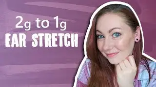 1g Ear Stretch
