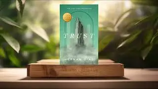 [Обзор] Доверие (Эрнан Диас) Краткое содержание