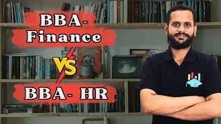 BBA Finance vs BBA HR: Which Specialization Offers Better Career Opportunities?