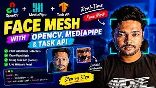 (Updated) Build a Real-Time Face Mesh with Python, OpenCV & MediaPipe Tasks API!