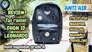 Review Tas ransel DHON ID LEONARDO anti air waterproof !!