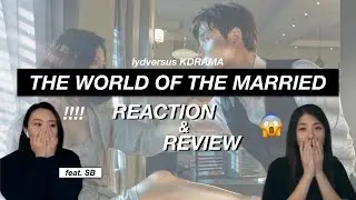 (EP 15 -16) The World of the Married 부부의세계 kdrama reaction & review feat. SB [wow......]