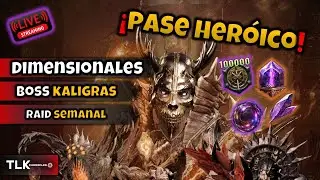🔴 En Vivo: Dimensional Boss Kaligras, Pase Her&oacute;ico y Raid Calanthia Hard | Throne and Liberty