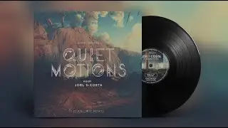 Quiet Motions | Joel D Costa | Dropping Down |