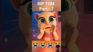 #SUBSCRIBE 🔔#Rip Tom #sad #sadshorts #sadtom #talkingtom