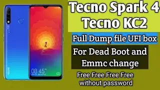 Tecno spark 4 kc2 dump file ufi free . tecno kc2 full dump file no need flash free without password