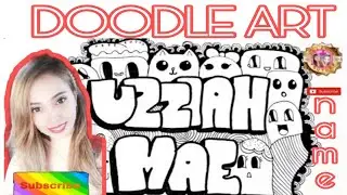 HOW TO DRAW DOODLE ART STEP BY STEP / DODDLE ART/ DOODLE ART PEN NAME //UZZIAH MAE {super chatter}