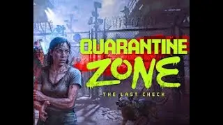 Quarantine Zone - The last Check #005 - Der Nacktscanner und Basisausbau