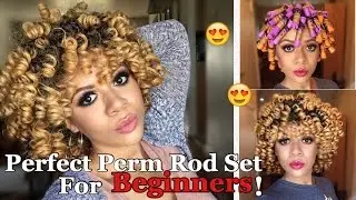 How To Get The Perfect Perm Rod Set On Natural Hair | Beginners Edition | Natural Hair Styles